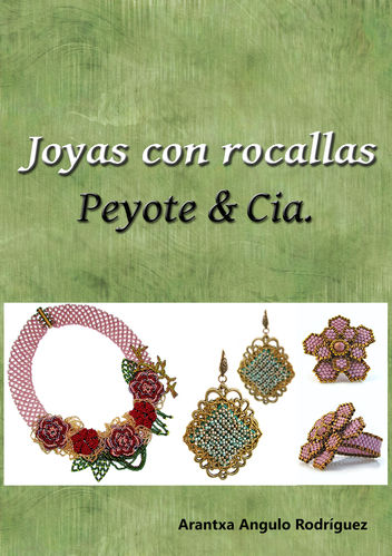 Libro - Joyas con rocallas. Peyote & Cia. - PDF