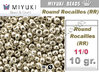RR01051 - Miyuki - Rocalla - 11/0 - Galvanized Silver (10 gramos)