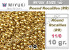 RR01052 - Miyuki - Rocalla - 11/0 - Galvanized Gold (10 gramos)